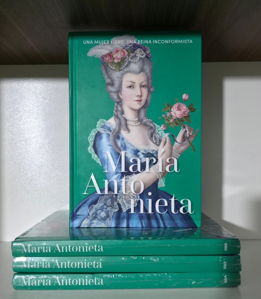 Maria Antonieta - Reinas y rebeldes - RBA