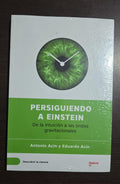 Persiguiendo a Einstein