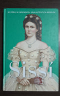 Sissi - Reinas y rebeldes