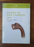 La era de los vikingos - Descubrir la historia