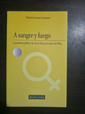 A sangre y fuego - Biblioteca nueva