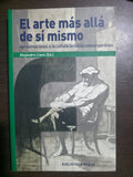 El arte más allá de si mismo - Biblioteca nueva