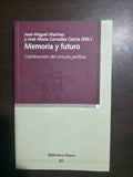 Memoria y futuro - Biblioteca nueva
