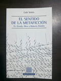 El sentido de la metaficción - Biblioteca nueva