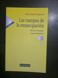 Las trampas de la emancipación - Biblioteca nueva