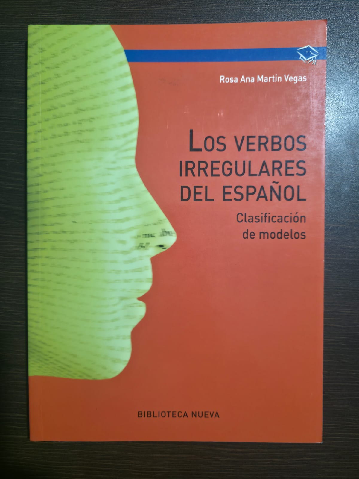 Los verbos irregulares - Biblioteca Nueva