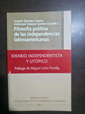 Filosofía política de las independencias latinoamericanas