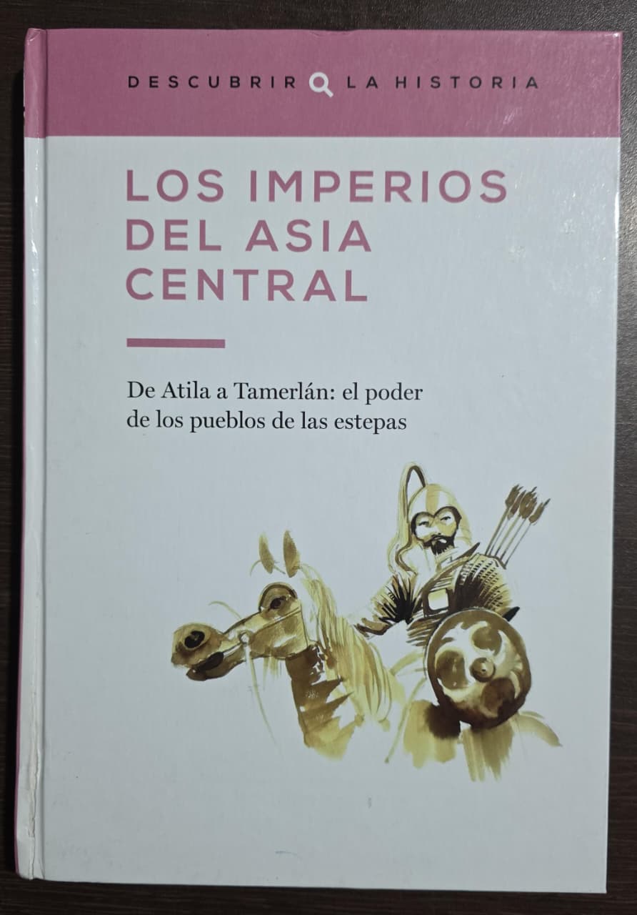 Los imperios de Asia central - Salvat