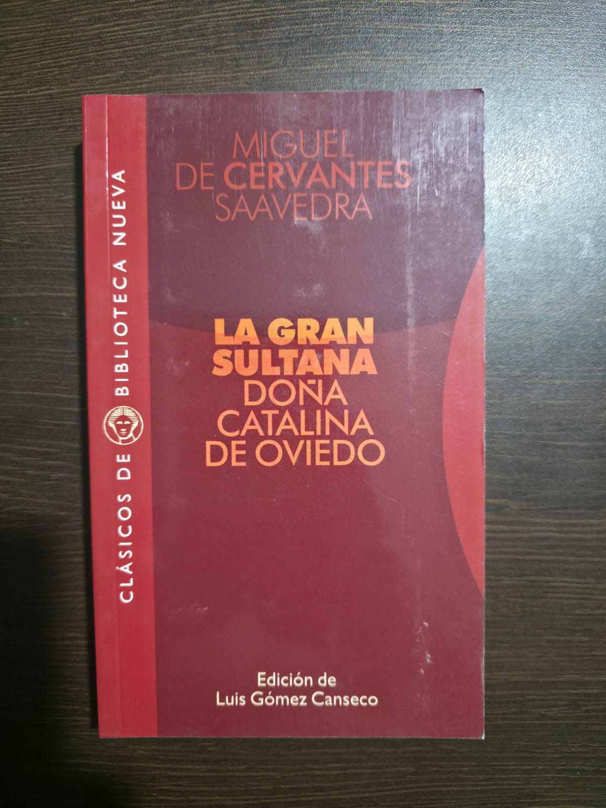 La gran sultana - Miguel de cervantes