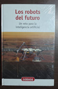 Los robots del futuro