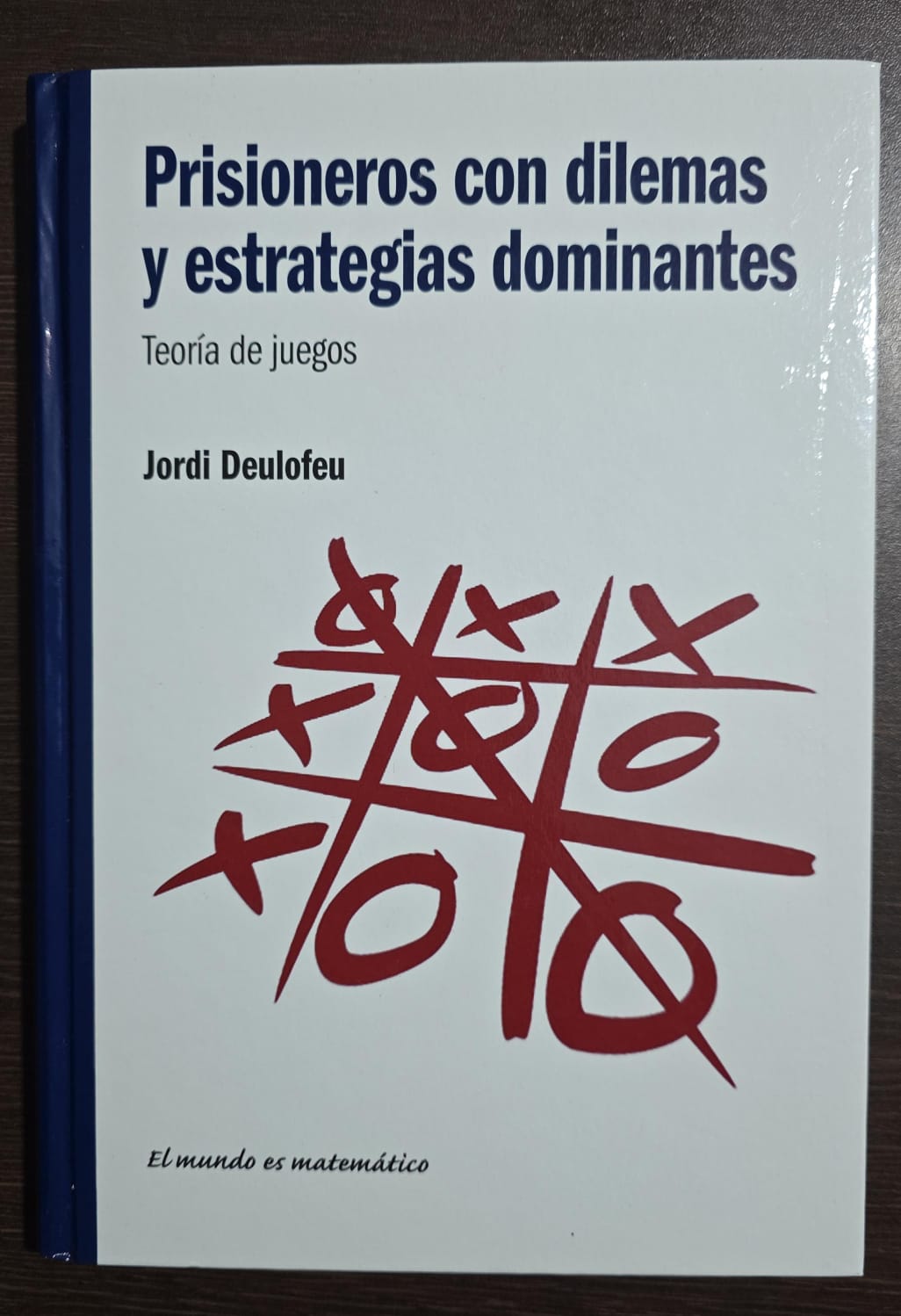 Prisioneros con dilemas y estrategias dominantes