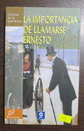 La importancia de llamarse Ernesto - Oscar Wilde