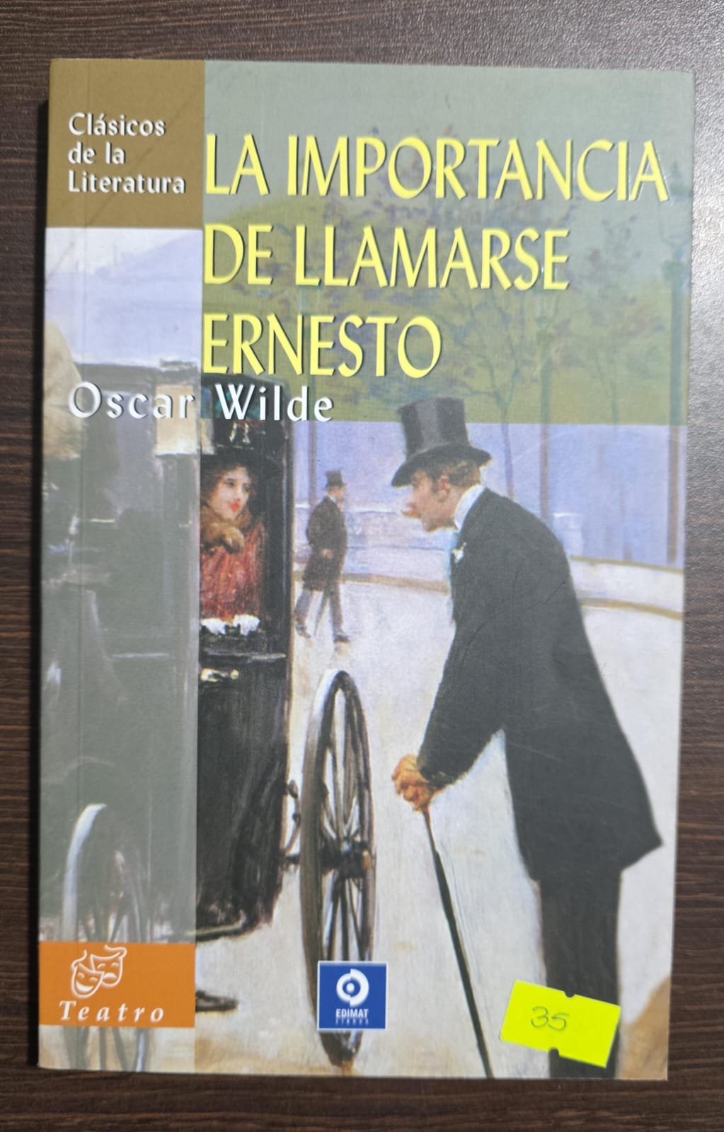 La importancia de llamarse Ernesto - Oscar Wilde