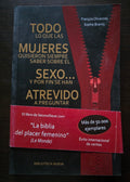 Todo lo que las mujeres quisieron saber sobre el sexo.