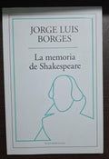 Jorge Luis Borges - La memoria de shakespeare