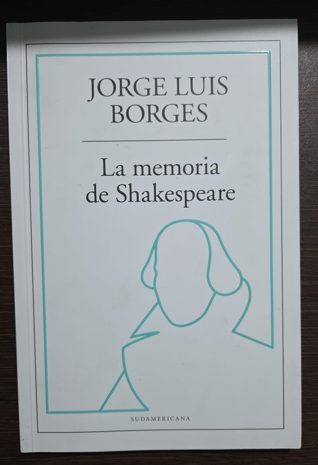 Jorge Luis Borges - La memoria de shakespeare
