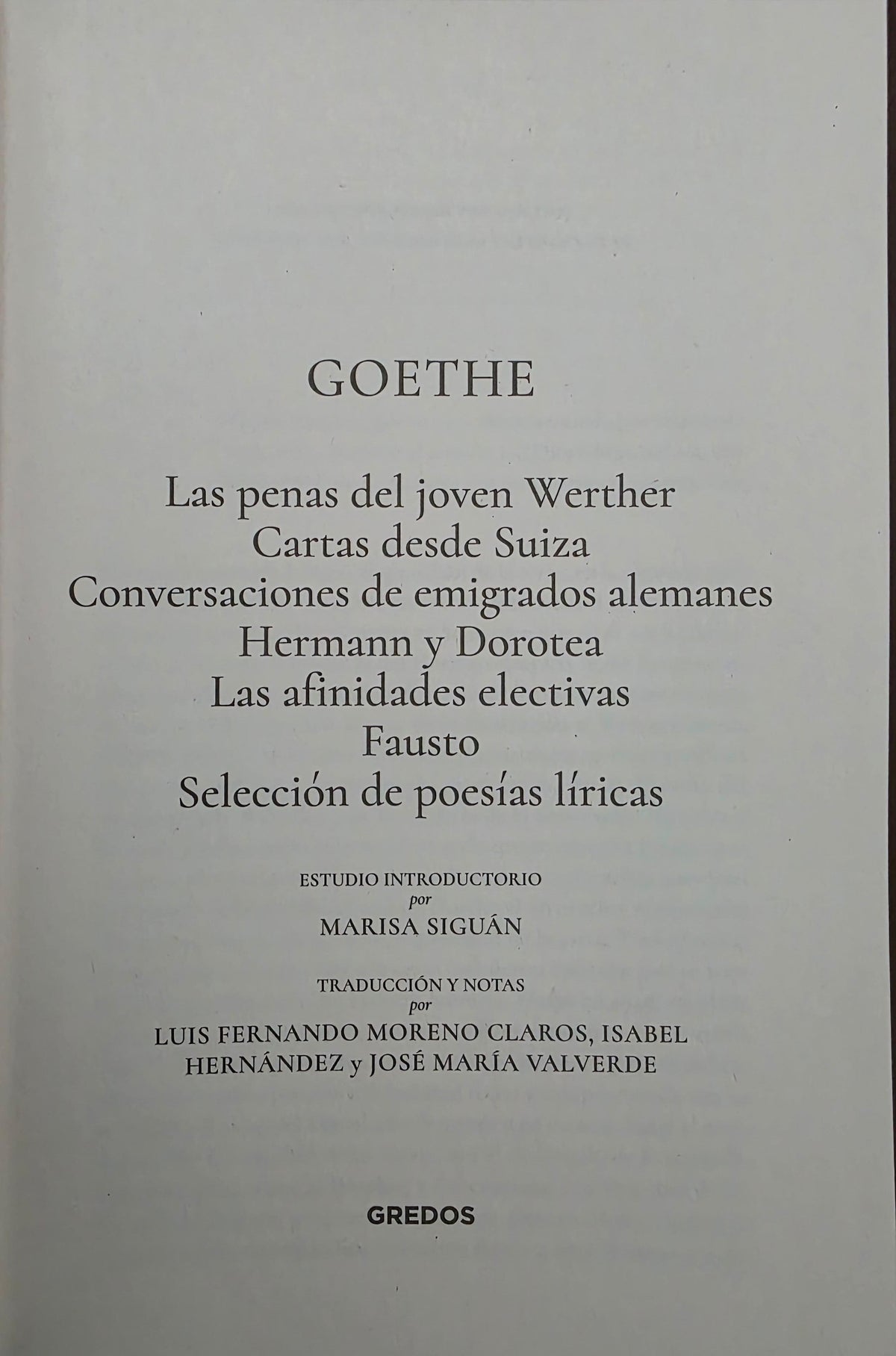 Goethe - 7 obras completas. Editorial Gredos